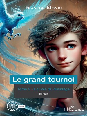 cover image of Le grand tournoi, Tome 2
